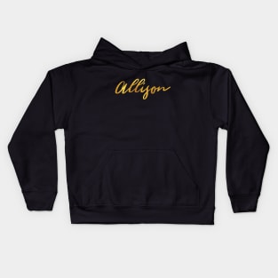 Allison Name Hand Lettering in Gold Letters Kids Hoodie
